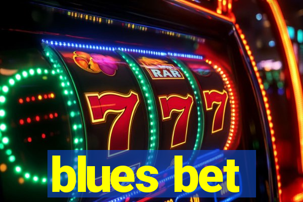 blues bet